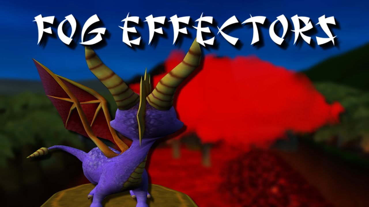 Unused Fog Effectors - Spyro: Enter the Dragonfly