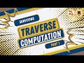 Traverse Computation Part 1 of 4