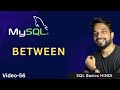 Video - 56 |  MySQL BETWEEN Keyword | MPrashant