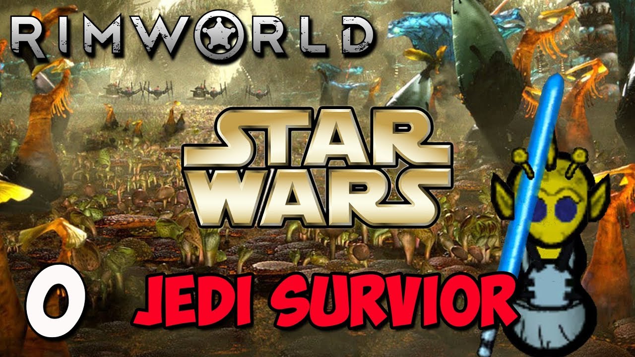 Rimworld Star Wars Jedi Survivor Ep 1 A New Beginning Youtube