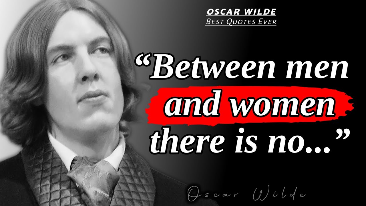 Quotes By Oscar Wilde–Quotes That Can Make You A Genius | Famous Words Of Oscar Wilde | Oscar Wilde