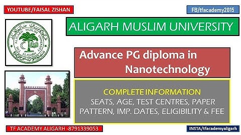 AMU - Advance PG Diploma in Nanotechnology admission details II nanotechnology diploma II amu