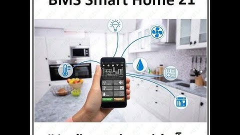 آموزش هوشمند سازی21، اینترنت اشیاء ، خانه هوشمند ، BMS , Smart Home نستک  , Nestech