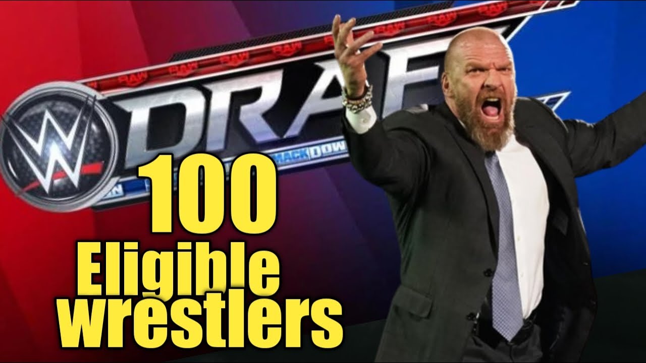 WWE releases list of about 100 wrestlers who are eligible to be drafted
