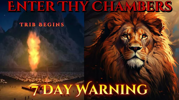 7 Day Warning For Tribulation/Rapture Imminent! (Gather Thy People)