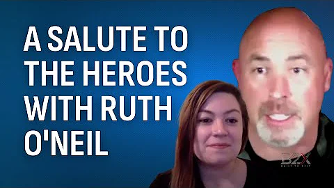 A Salute To The Heroes With Ruth O'Neil