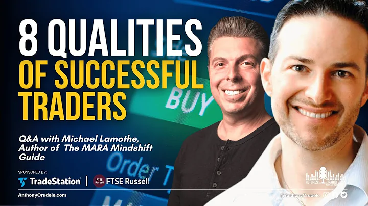 8 Qualities Of Successful Traders