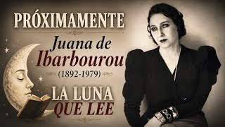 Juana de Ibarbourou #lalunaquelee #juanadeibarbourou #poesía #poeta #poemas #biografía #escritora 