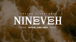 Brooke Ligertwood - Nineveh (Lyric Video)
