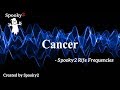 Cancer - Spooky2 Rife Frequencies