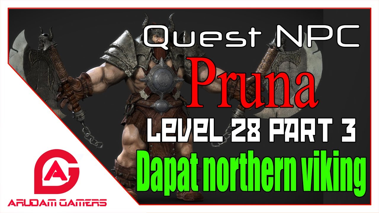 Atlantica Online Valofe | Dapat northern viking - Quest NPC Pruna - level 28 part 3 - YouTube
