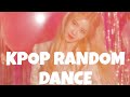 KPOP RANDOM DANCE ICONIC SONGS (No Countdown)