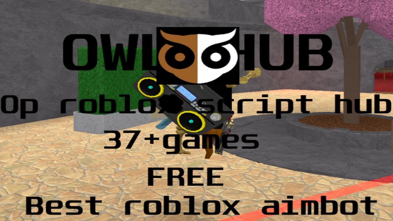 Owl Hub Op Roblox Script Link In Desc Youtube - roblox hub logo