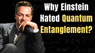 This Quantum Experiment Proved Einstein Wrong - Quantum Entanglement Explained