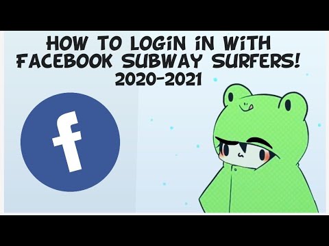 How to login with Facebook subway surfers 2020-2021