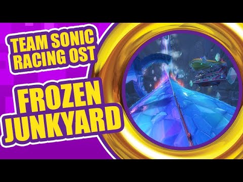 Team Sonic Racing OST - Frozen Junkyard