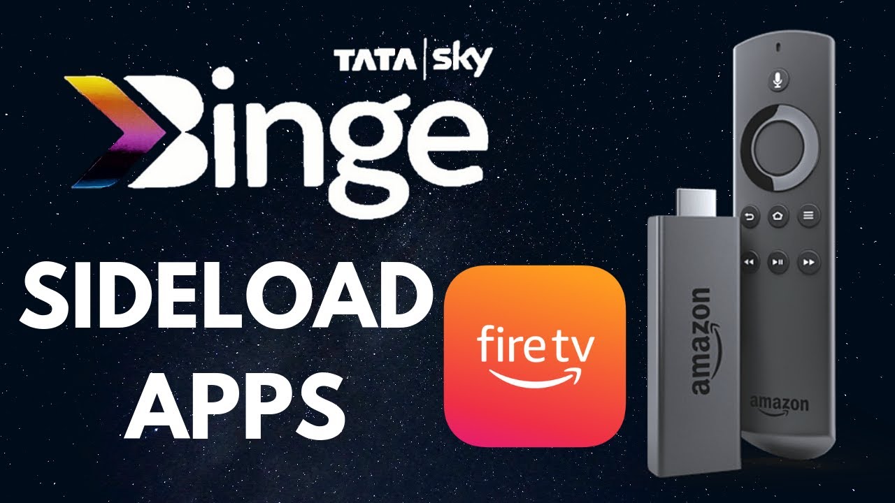 Tata Sky Binge  Install Apps (Sideload) On Fire TV (Tutorial)  YouTube