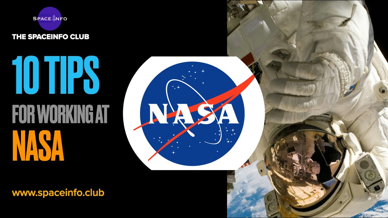 10 tips for working at NASA