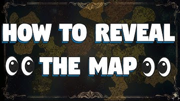 How To Reveal The Map In Don