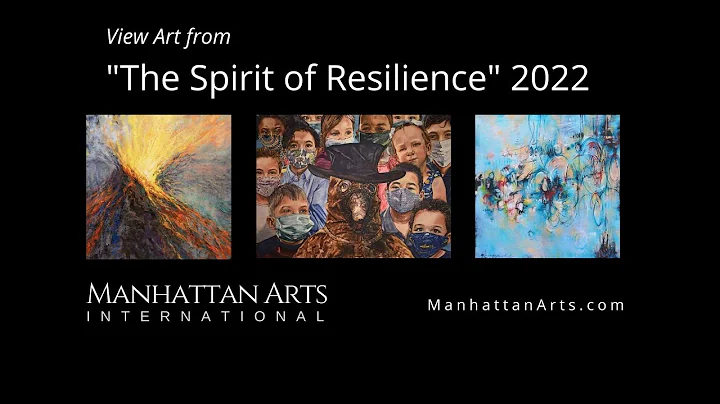 "The Spirit of Resilience" 2022 Exhibition