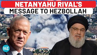 Netanyahu Rival's Message To Hezbollah: After Israeli Minister's 'Dark Ages' Threat, Gantz Says…