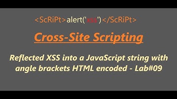 Reflected XSS into a JavaScript string with angle brackets HTML encoded - Lab#09
