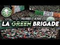  des ultras rebelles  la green brigade du celtic   ultras et politique 8