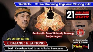 KI DALANG Ir. SARTONO // LAKON : LAIRE ABIMANYU // LIVE PREMIER WAYANG BANYUMASAN