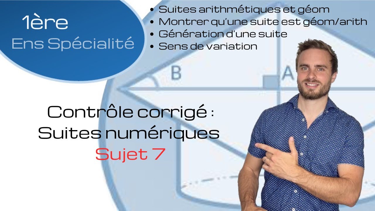 Contrôle corrigé - Sujet 7 - Suites numériques - Première