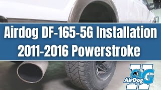 2011-2016 Powerstroke Airdog DF-165-5G Installation