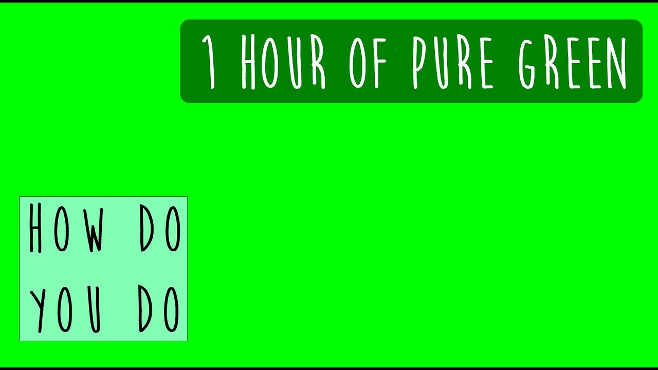 1 Hour of Pure Green Screen | Full HD Chroma Key Background (No Sound)