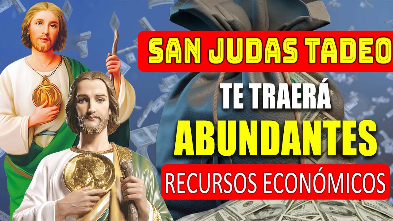 Si tienes problemas económicos y necesitas ayuda urgente, esta oración es para ti, a San Judas Tadeo