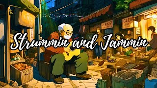 Strummin' and Jammin' 🕺[ Guitar 🎸] 2 Hour ⌚ Chill Lofi Hip Hop Radio 📻 [ music to relax/study to ]