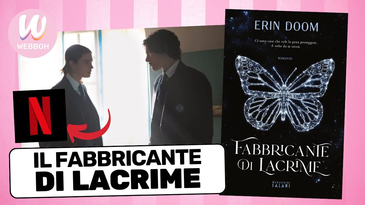 FABBRICANTE DI LACRIME: STA PER ARRIVARE IL FILM! TUTTE LE INFORMAZIONI 