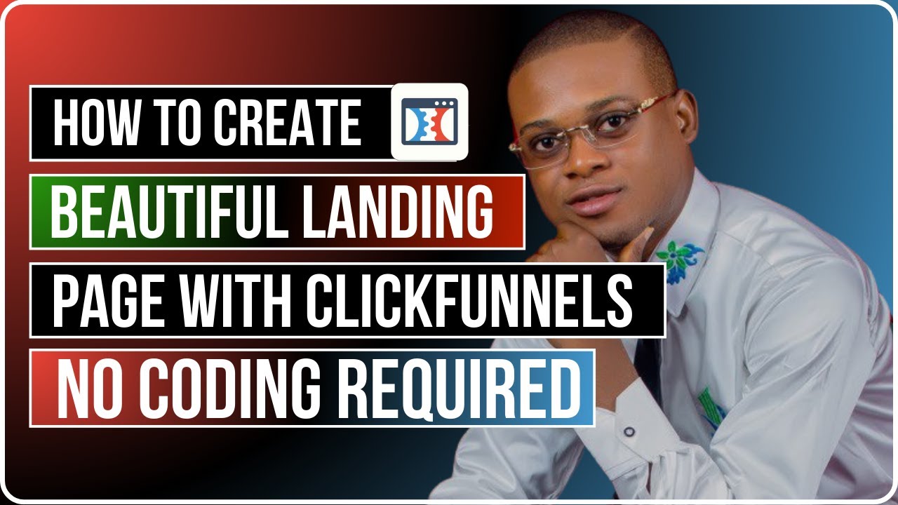 How To Create Beautiful Landing Page With Clickfunnels || No Coding Required