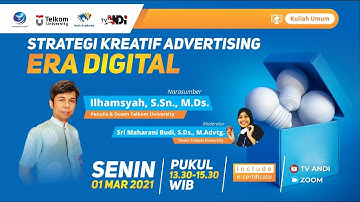 KULIAH UMUM STRATEGI KREATIF ADVERTISING ERA DIGITAL  [ ANDI ACADEMY ]  TV ANDI