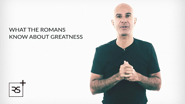 What The Romans Know About Greatness | Robin Sharma