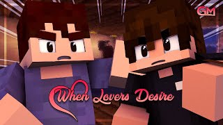 All Secrets Out | When Lovers Meet | [S6 Ep.5] | Minecraft Roleplay (MCTV)