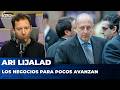 LOS NEGOCIOS PARA POCOS AVANZAN | El editorial de Ari Lijalad
