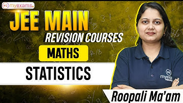 JEE Mains 2025 Revision | Statistics Full Chapter | Maths Crash Course