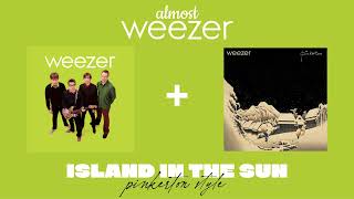 Weezer - Island In The Sun (Pinkerton Style)(V2)