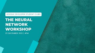 The Neural Networks Workshop | GDSC PDEU