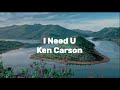 Ken Carson - i need u (Lyric Video)