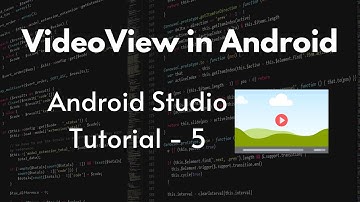 VideoView in Android - Video laden in Android