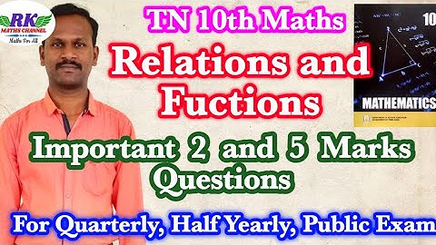 TN 10th Maths|Relations and Functions|Important 1, 2 and 5 Marks Questions|Quarterly, Half, public
