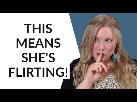 BODY LANGUAGE WOMEN USE TO FLIRT WITH GUYS!  (Female Body Language Signs She’s Flirting)