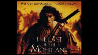 The Last Of The Mohicans - Trevor Jones A