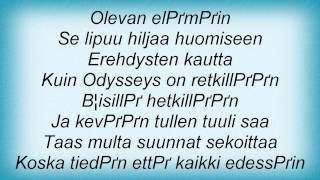 Eppu Normaali - Hiljaa Huomiseen Lyrics