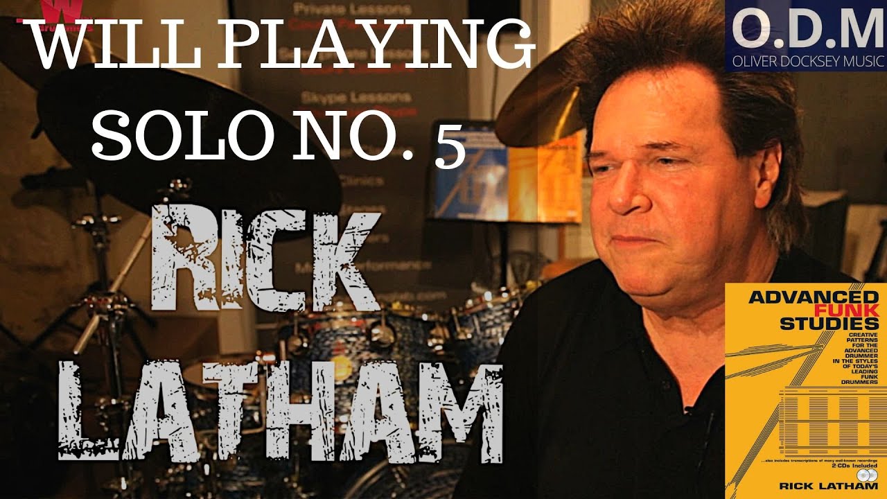 Rick Latham's Advanced Funk Studies Solo 5 (Will Evans Drum