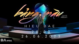 HIEU BAE - Teaser 01 (Album Palette - Track No.01-03)